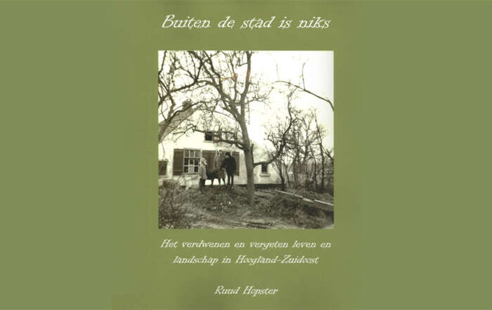 Buiten de stad is niks Historische kring Hoogland. Auteur: Ruud Hopster