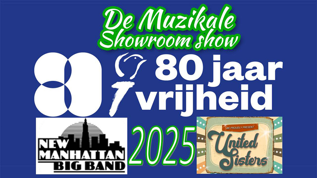 Muzikale Showroonshow over 80 jaar bevrijding